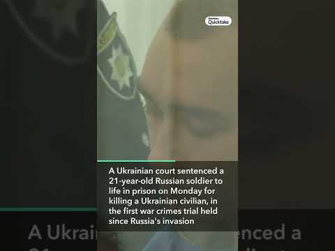Russian Soldier Sentenced to Life in Prison for Ukraine War Crimes
