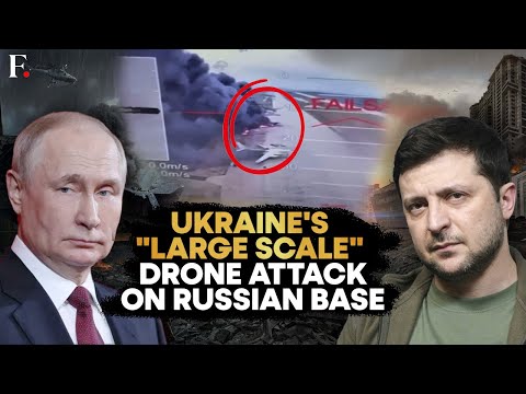 Russia Ukraine War LIVE: Ukraine Drones Strike Russian Airbase Hitting Over 40 Russian Warplanes