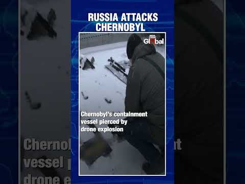 Russian Drone Damages Chernobyl Containment Structure, Raising Concerns Over Nuclear Safety