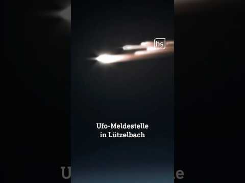 Hessische Meldestelle verzeichnet Rekord bei UFO-Sichtungen #shorts