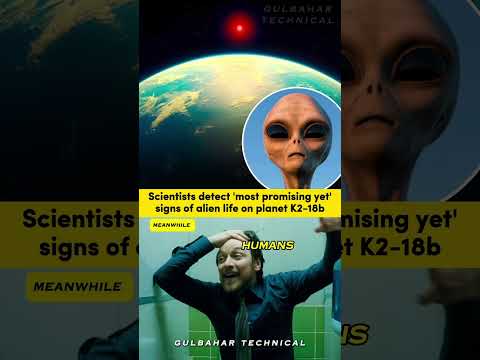 Scientists Just Found Signs of Alien Life on K2-18b 👽🔭