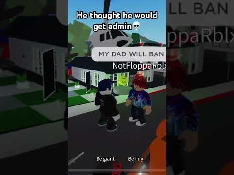 He thought he would get admin💀 #roblox #brookhaven