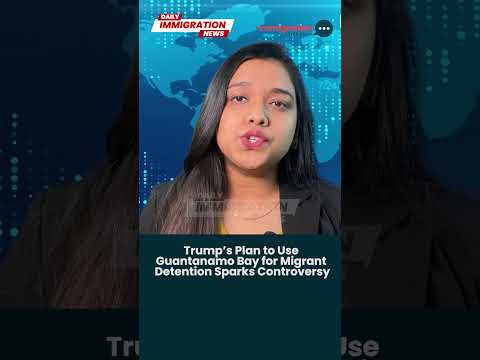 Trump’s Plan to Use Guantanamo Bay for Migrant Detention Sparks Controversy